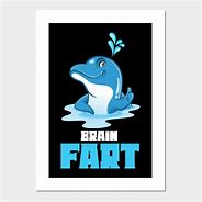 Image result for Dolphin Brain Fart Meme
