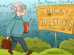 Image result for Stupid Trick Questions