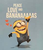 Image result for Funny Minion Quotes Banana
