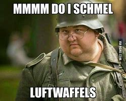 Image result for Funny German Soldier