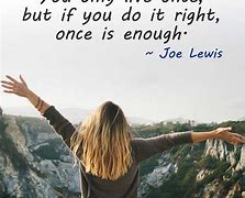 Image result for Living Each Day Quotes