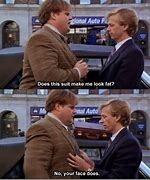 Image result for Chris Farley Movie Quotes Tommy Boy