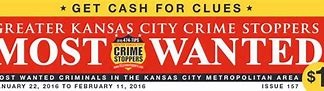 Image result for Kansas City Most Wanted List