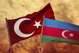 Image result for Turkiye Ve Azerbaycan