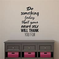 Image result for inspirational wall quote