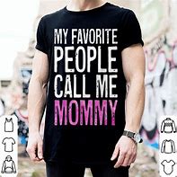 Image result for Personalized Comfortwash T-Shirt - My Favorite People Call Me