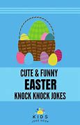 Image result for Easter Knock Knock Jokes