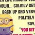 Image result for Funny Minion Quotes About the Weekend