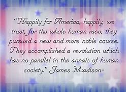 Image result for History of July 4th Quotes