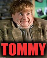 Image result for Tommy Boy Funny
