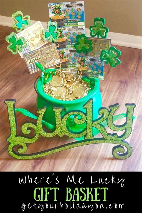 Where's Me Lucky St. Patrick's Day Gift Basket • Get Your Holiday On LLC!