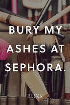 Image result for Funny Beauty Quotes