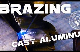 Image result for Using Aluminum Brazing Rods