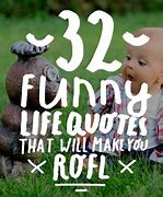 Image result for Clever Funny Quotes About Life