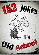 Image result for Funny Old School Jokes