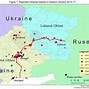 Image result for Map of Ukraine and Russia War