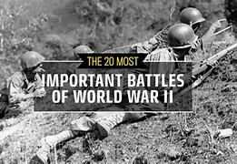 Image result for World War II Battles