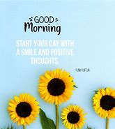 Image result for Short Morning Quotes
