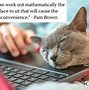 Image result for Funny Kitty Cat Quotes