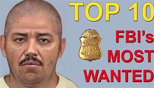 Image result for Wourld FBI Top 10 List Wanted