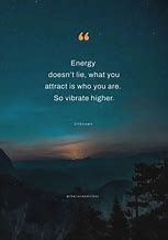 Image result for Vibrate Higher Quotes