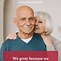 Image result for Quotes On Elderly Care