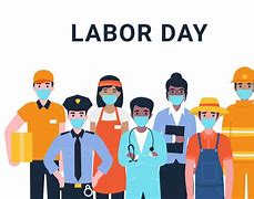 Image result for Labor Day Workers