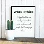 Image result for Professional Work Ethic Quotes