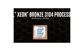 Image result for Intel Xeon Bronze 3104 / 1.7 Ghz Processor
