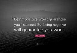 Image result for Being Negative Quotes