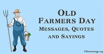 Image result for Wise Old Farmer Sayings