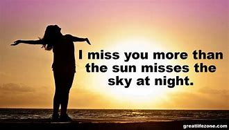 Image result for Missing You Quotes