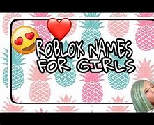 Image result for Cool Roblox Names for Girls