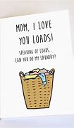 Image result for Funny Things to Say to Your Mother