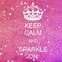 Image result for Keep Calm and Sparkle Peace