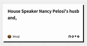 Image result for Nancy Pelosi Family Business
