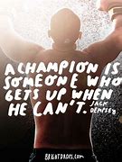 Image result for Motivational Sports Quotes Champions