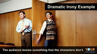Image result for Verbal Situational Dramatic Irony