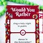 Image result for Would You Rather Christmas Free Printable
