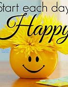 Image result for Have a Better Day Quotes