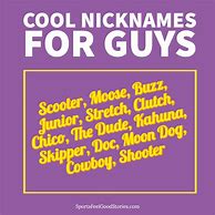 Image result for Cool Guy Nicknames