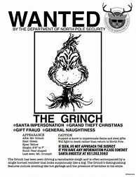 Image result for Grinch Wanted Poster Printable
