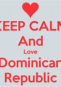 Image result for Keep Calm and Love Dominicans
