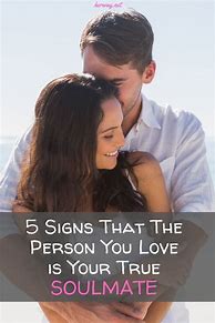 Image result for True SoulMate Signs