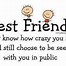 Image result for Best Friends Quotes Laughter