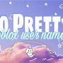 Image result for Super Cool Usernames for Roblox