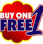 Image result for Buy 1 Get One Free Sign