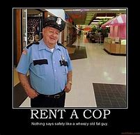 Image result for Mall Security Funny
