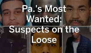Image result for PA Most Wanted
