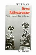 Image result for Ernst Kaltenbrunner Biography